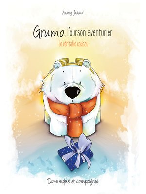 cover image of Grumo l'ourson aventurier